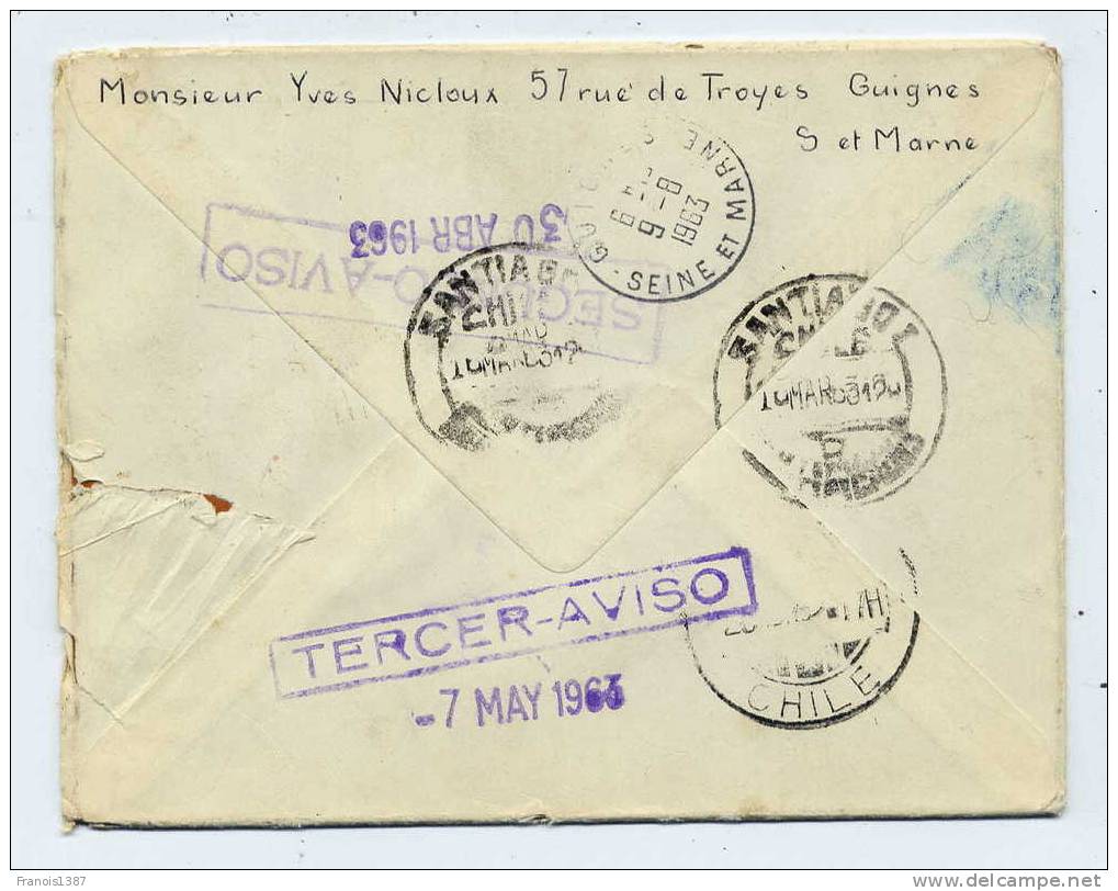 N - Lettre De GUIGNES (Seine Et Marne) Pour Le CHILI Du 7 Janvier 1963 - Divers Cachets Au Dos - Briefe U. Dokumente