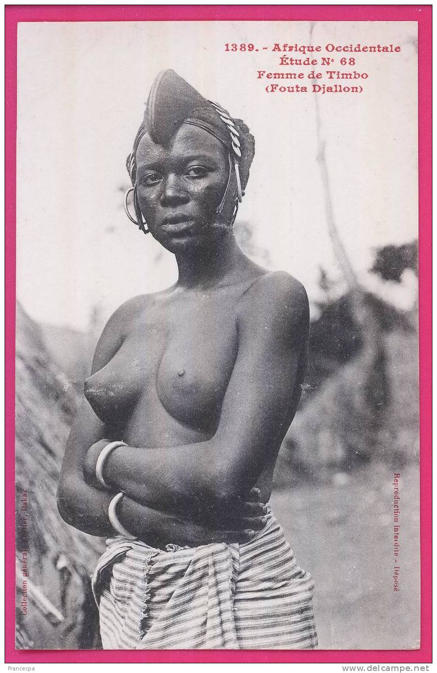 167 - NUE - AFRIQUE OCCIDENTALE  - GUINEE - Etude N° 68  Femme De Timbo  ( Fouta Djallon) - Guinea