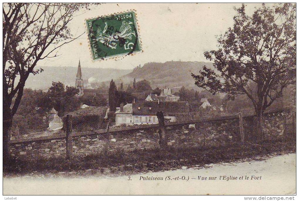 PALAISEAU N°3 VUE SUR EGLISE ET LE FORT - Palaiseau