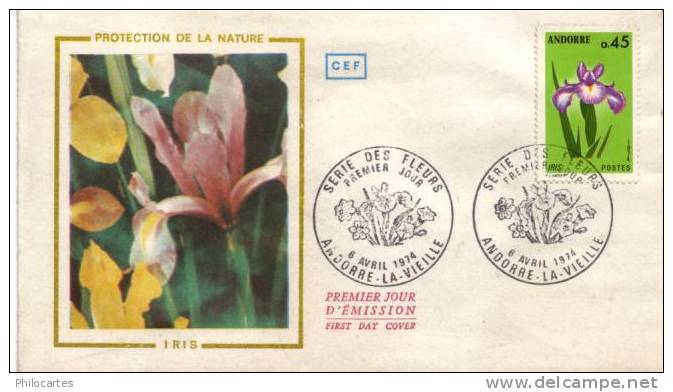 ANDORRE  -  FDC  6 Avril 1974  -  Protection De La Nature  -  Iris  -   - - FDC