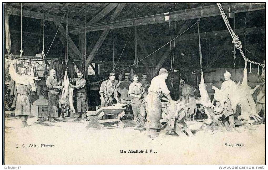 51 - MARNE - FISMES - INTERIEUR De L'ABATTOIR - SCENE De DECOUPE De La VIANDE Par Les BOUCHERS - BOUCHERIE - Fismes