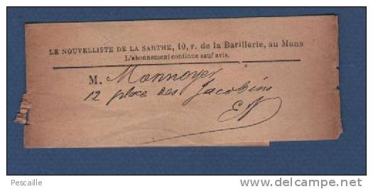 LE NOUVELLISTE DE LA SARTHE 11 SEPTEMBRE 1901 - LE MANS - MARSEILLAISE - CONGREGATIONS - DELLE - BANDE ABONNE - Allgemeine Literatur