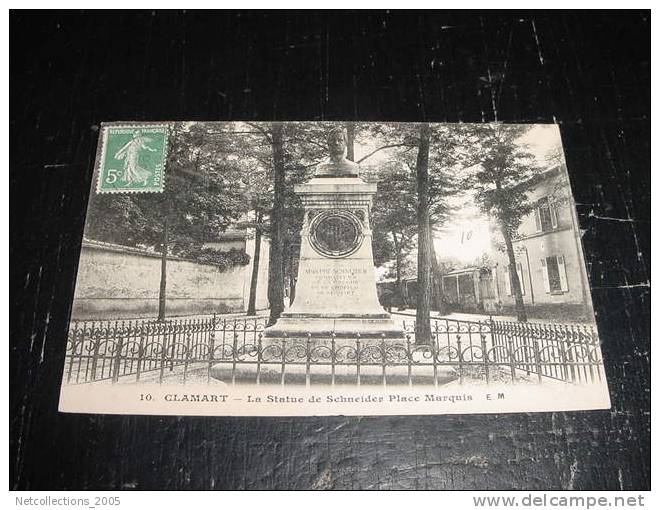 CLAMART - LA STATUE DE SCHNEIDER PLACE MARQUIS - 92 HAUTS DE SEINE - CARTE POSTALE FRANCE - Clamart