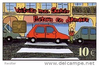 @+ PARIS CARTE : "VOITURE MAL GAREE" - 10 € - ORGA1 - SERIE 01A0. - PIAF Parking Cards