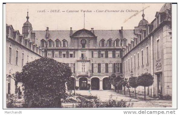 DIEZ . CASERNE VERDUN COUR D HONNEUR DU CHATEAU - Diez