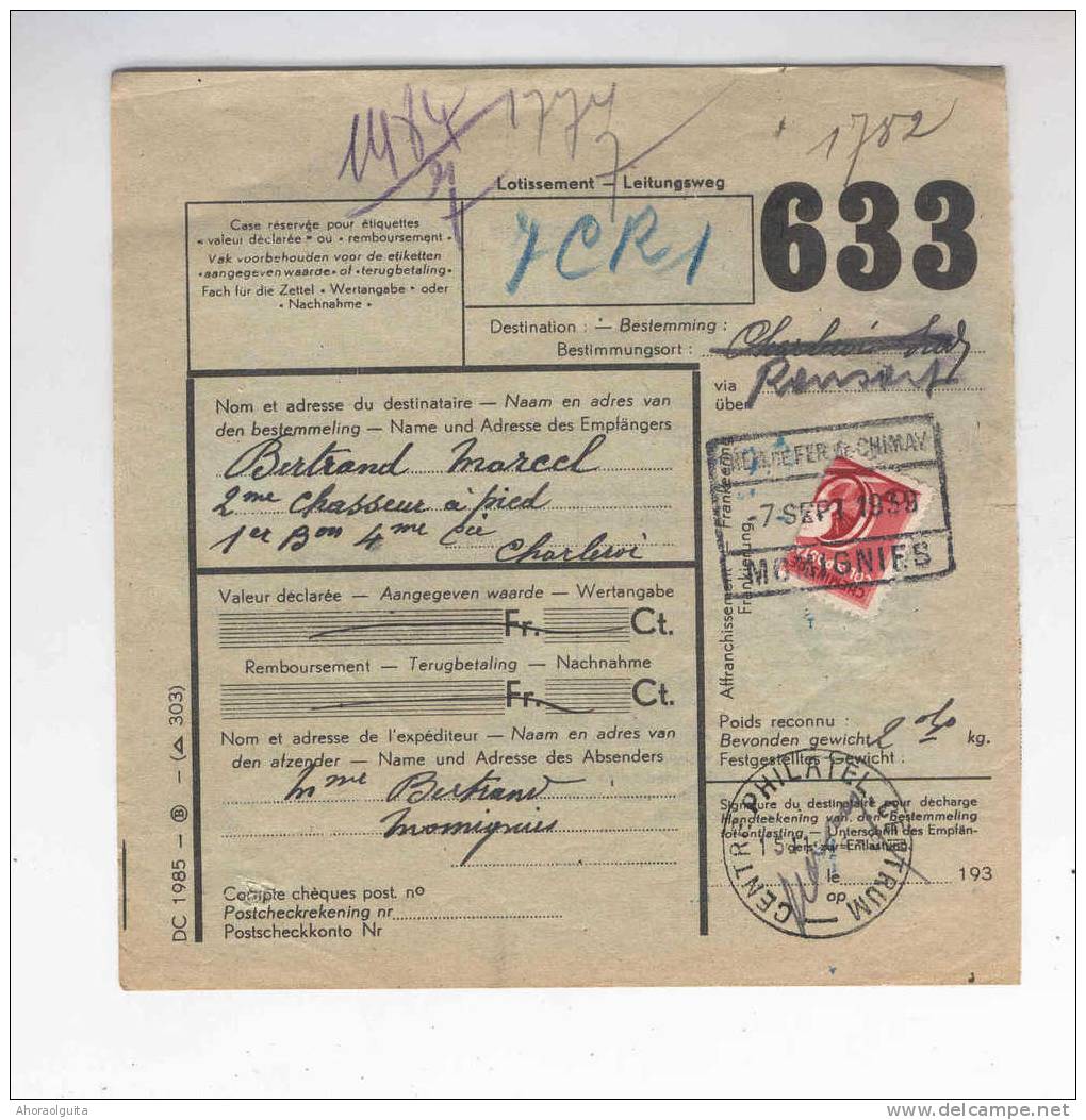 Colis Militaire Cachet Chemin De Fer De CHIMAY MOMIGNIES 1939   --  7/287 - Andere & Zonder Classificatie