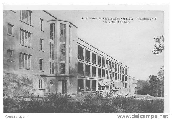 94 ) FL) VILLERS SUR MARNE, Sanatoriums,LES GALERIES DE CURE,  L Leger Photo - Villiers Sur Marne