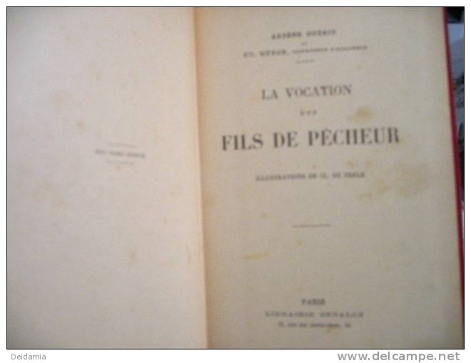 LA VOCATION D UN FILS DE PECHEUR. 1906 ? LIVRE DE PRIX - Abenteuer