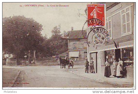 GOUVIEUX  LA CROIS DE CHAUMONT  1909 - Gouvieux