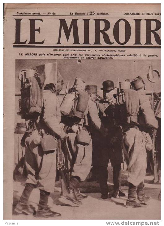 69 LE MIROIR 21 MARS 1915 - AUTOBUS PARISIEN CLERMONT ARGONNE - MALINES - ESPION FUSILLE VERS NANCY - BOESINGHE - RETHEL - Allgemeine Literatur