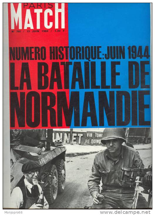 Paris Match Numéro Historique : Juin 1944 La Bataille De Normandie - Storia