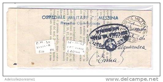 2738)lettera In Franchigia + Bollo Militare N.30 Per Valguarnera Il 23-10-1945 Rarissima - Marcophilia