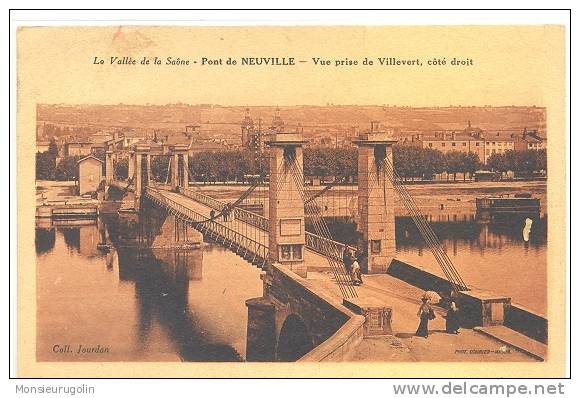 69 ) FL) Pont De NEUVILLE, Vue Prise De Villevert, Coté Droit, Coll Jourdan, Animée - Neuville Sur Saone