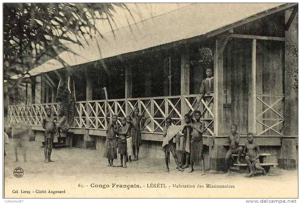 CONGO - LEKETI - HABITATION De MISSIONNAIRE - ENFANT - N° 63 COLLECTION  LERAY  CLICHE AUGOUARD - French Congo