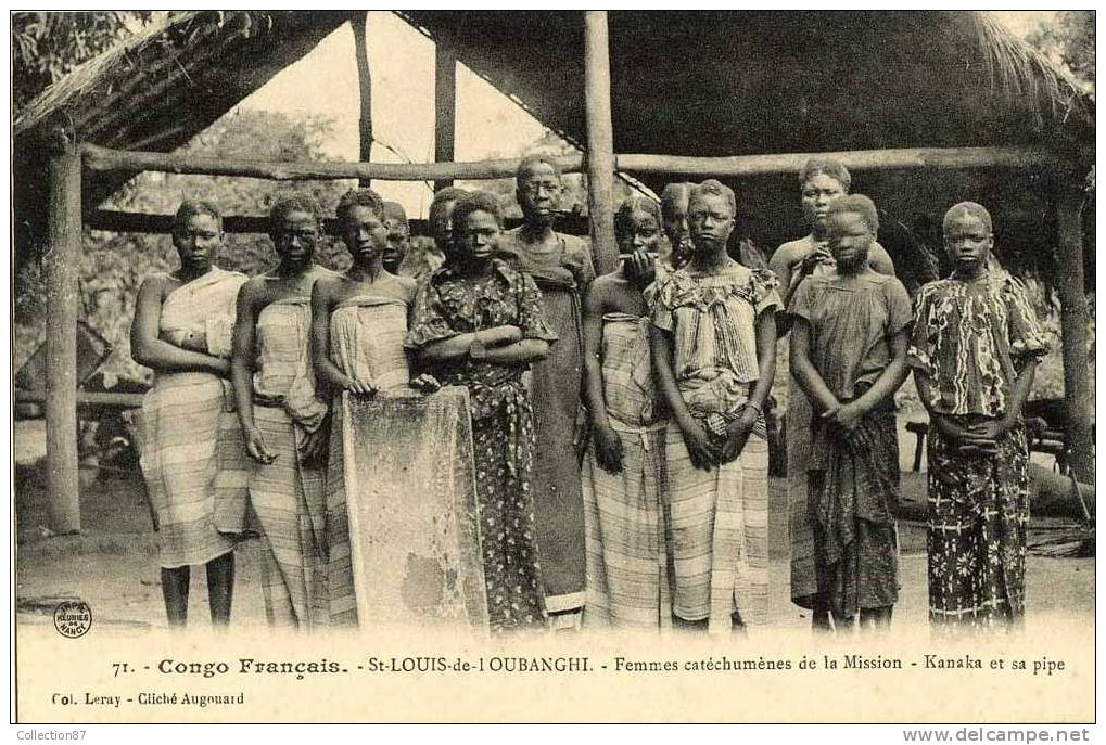 CONGO - St LOUIS De L´OUBANGHI - FEMME - JEUNE FILLE - KANAKA Et Sa PIPE - N° 71 COLLECTION  LERAY  CLICHE AUGOUARD - Französisch-Kongo