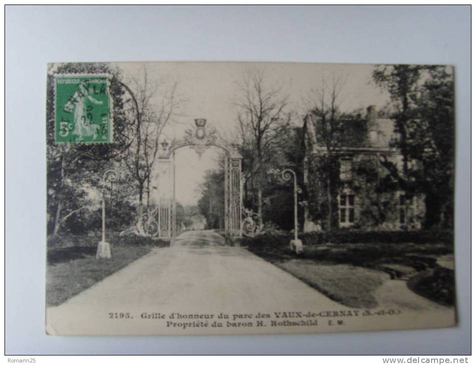 2195. GRILLE D'HONNEUR DU PARC DES VAUX DE CERNAY - PROPRIETE DU BARON H. ROTHSCHILD - Vaux De Cernay