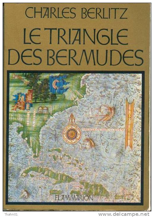 CHARLES-BERLITZ  " LE TRIANGLE DES BERNUDES " FLAMMARION DE 1977 - Flammarion