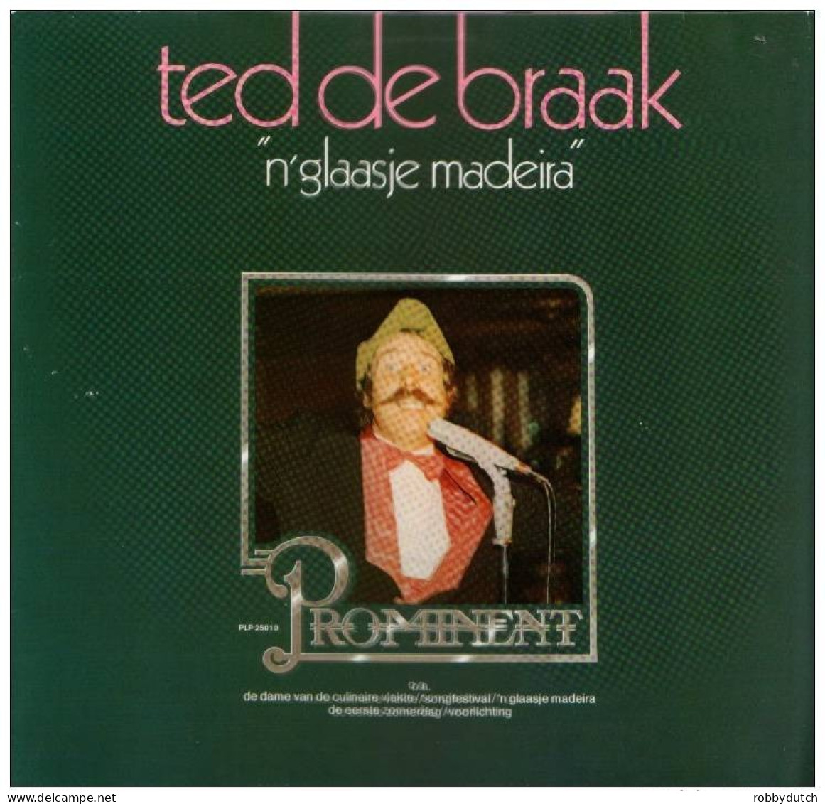 * LP * TED DE BRAAK - 'N GLAASJE MADEIRA (Holland 1976 Ex-!!!) - Humor, Cabaret