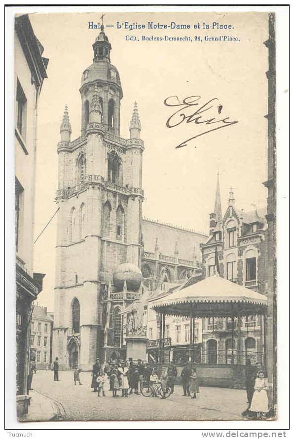 C2660 - Hal - L' Eglise Notre-Dame Et La Place. Edit. Baelens-Demaecht - Halle