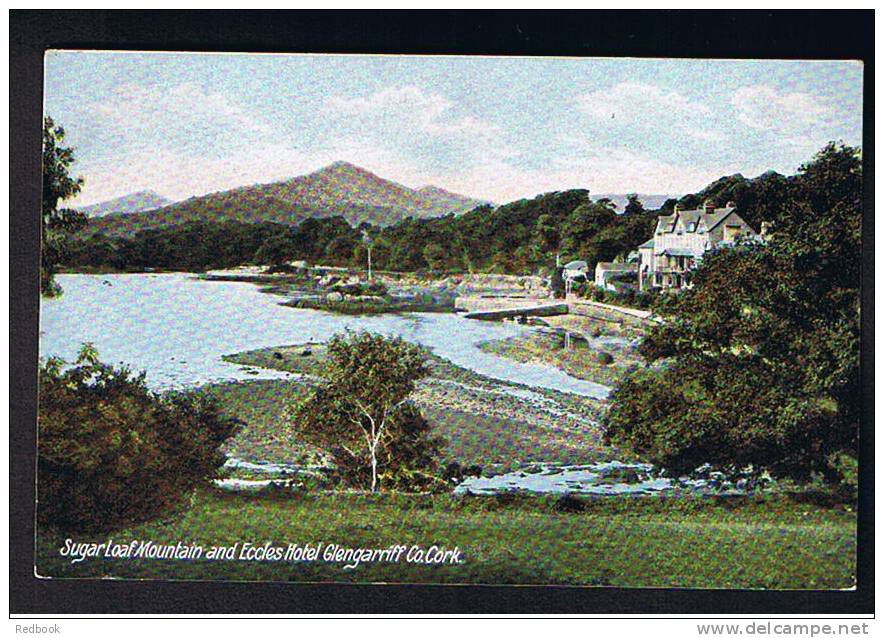 Early Postcard Sugar Loaf Mountain & Eccles Hotel Glengarriff County Cork Ireland Eire - Ref A98 - Cork