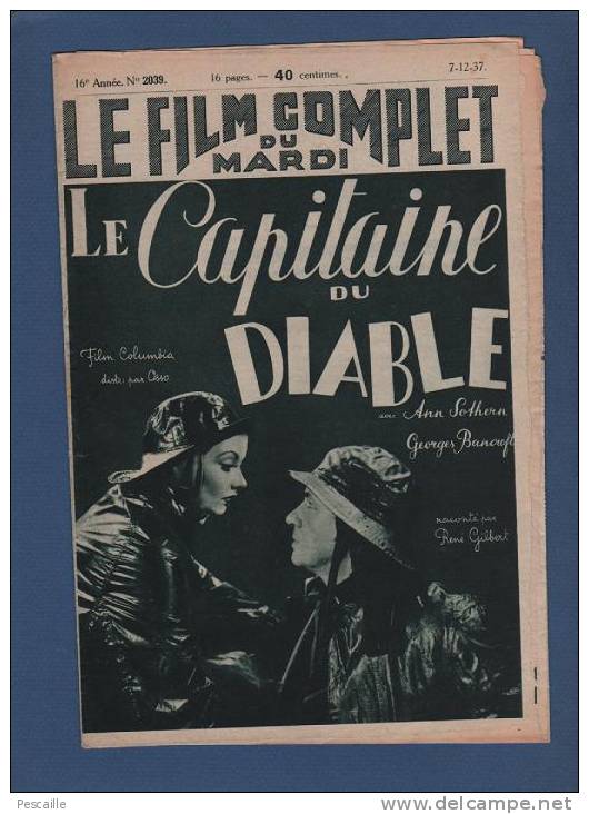 LE FILM COMPLET DU MARDI 1937 - LE CAPITAINE DU DIABLE - GEORGES BANCROFT - ANN SOTHERN  /TYRONE POWER - SONJA HENIE - Revistas