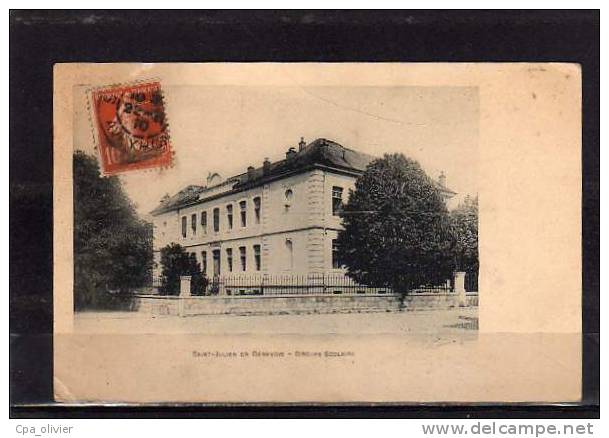 74 ST JULIEN GENEVOIS Ecole, Groupe Scolaire, Ed Breger, 191? - Saint-Julien-en-Genevois