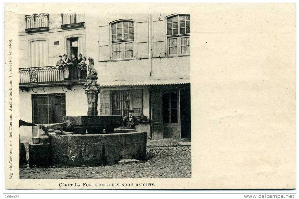 66 CERET La Fontaine D´els Noou Raights 5dos Non Séparé Séguela Combes) - Ceret