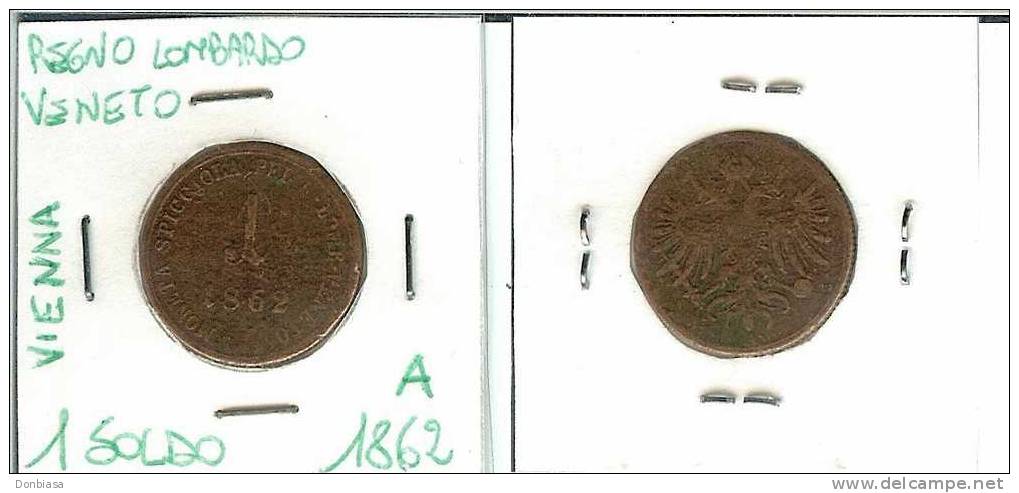 Lombardo Veneto: 1 Soldo 1862 A (zecca Vienna) - Lombardie-Vénétie