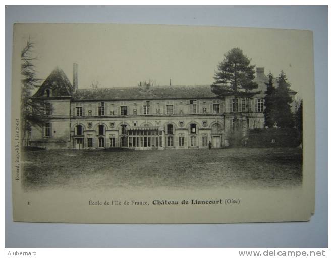 Chateau De Liancourt. (1) - Liancourt