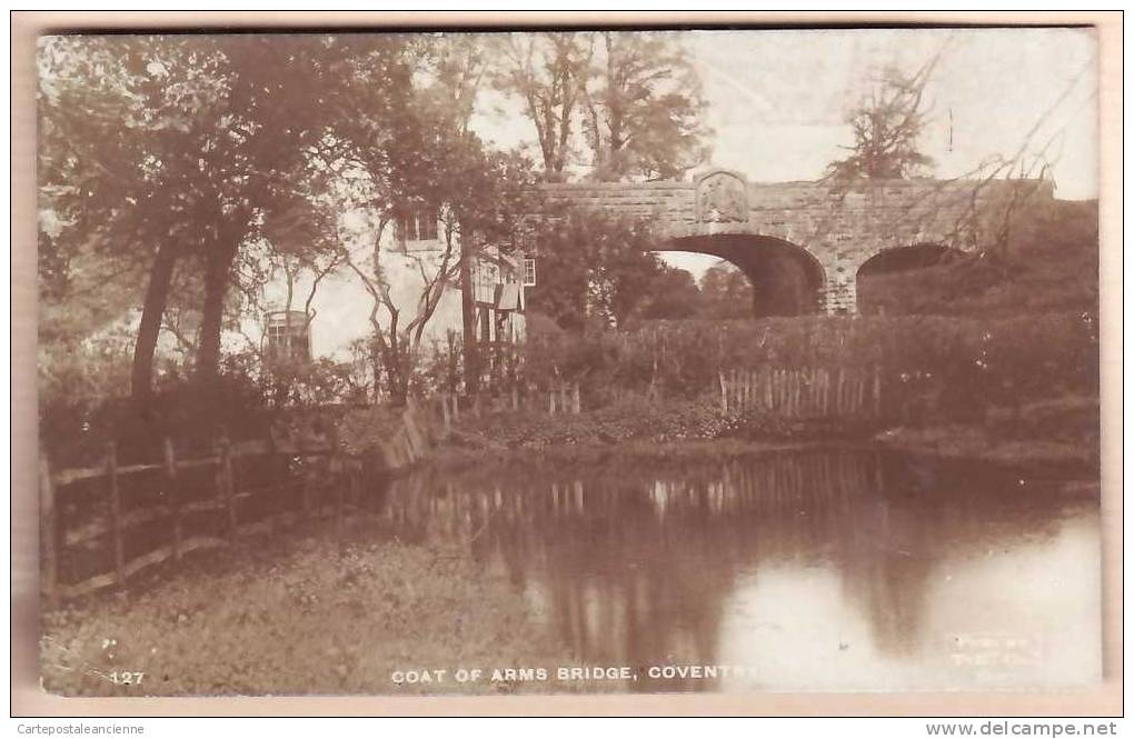 LOOK !! WARWICKSHIRE 16.01.1919 COAT ARMS BRIDGE COVENTRY / REAL PHOTOGRAPH PUB BY T.H &CON°127 /3043A - Coventry