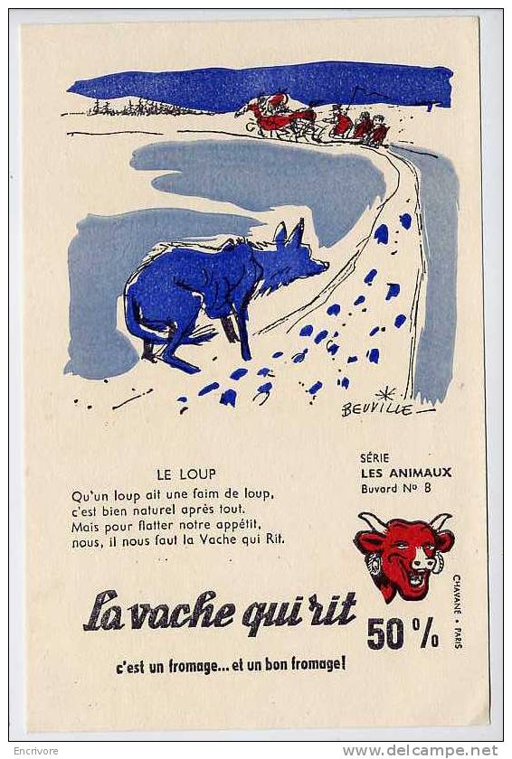 Buvard VACHE QUI RIT 50% Série Animaux LE LOUP Et Traineau - N°8 -dessin De BEUVILLE - Dairy