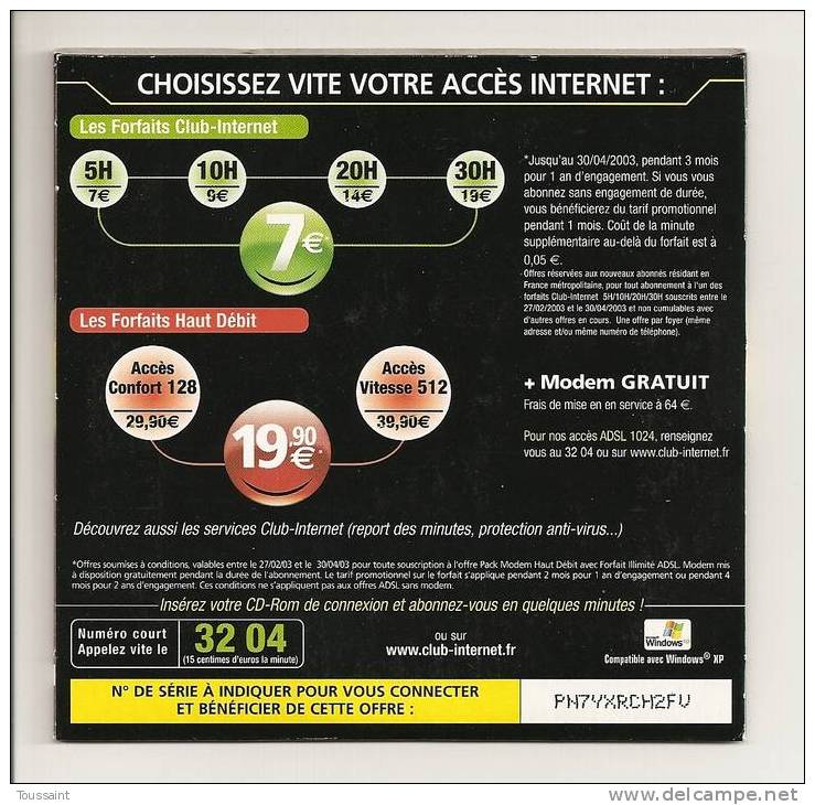 Club Internet: Les Prix Uniques, Les Forfaits Internet, 7 Euros, Carrefour, Pinocchio (08-1663) - Internetanschluss-Sets