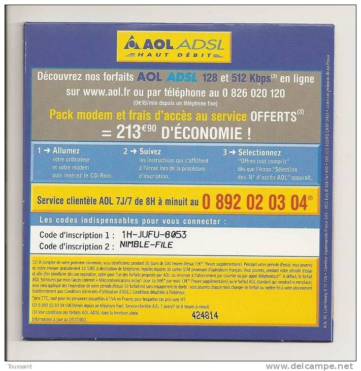 AOL: 100 Heures D´ Essai Pendant Les 30 Premiers Jours + 10 SMS Offerts, Carrefour (08-1678) - Internetanschluss-Sets