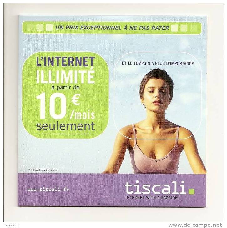 Tiscali: L´ Internet Illimité à Partir De 10 Euros Par Mois Seulement, Femme (08-1684) - Internetaansluiting