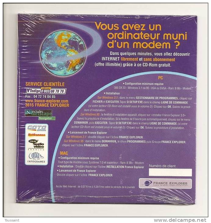 FRANCE EXPLORER: Vous Offre L´ Accès à Internet Sans Abonnement, Version Complète Et Illimitée (08-1713) - Internetanschluss-Sets