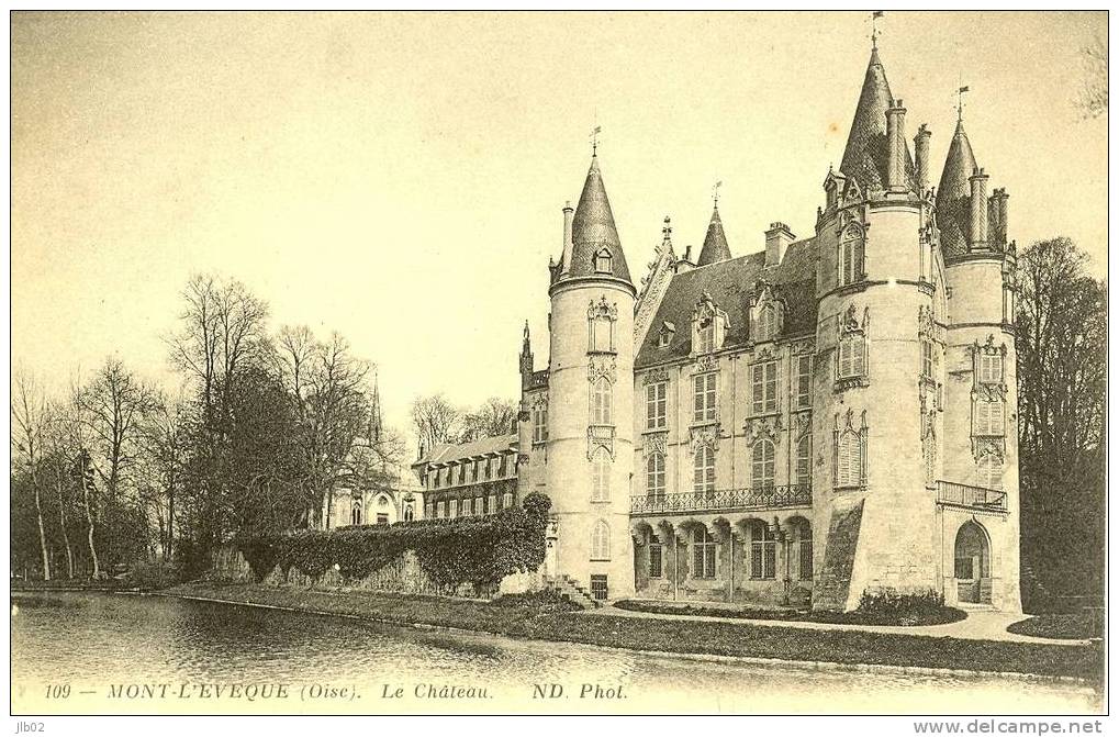 109 - Mont-Lévèque (oise) Le  Chateau - Meru