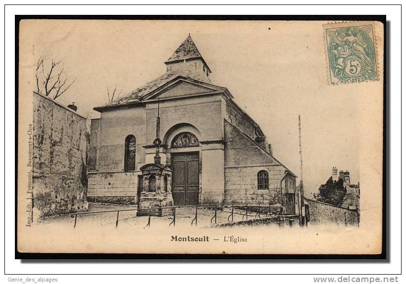 95 MONTSOULT,  L'église, Ed Frémont, Dos 1900 Vierge - Montsoult