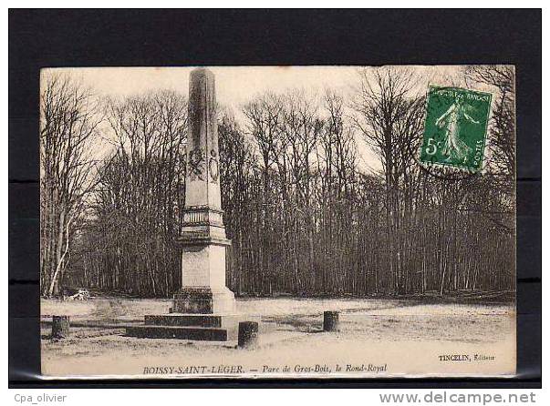 94 BOISSY ST LEGER Chateau De Grosbois, Parc, Rond Royal, Monument, Ed Tincelin, 1912 - Chateau De Grosbois