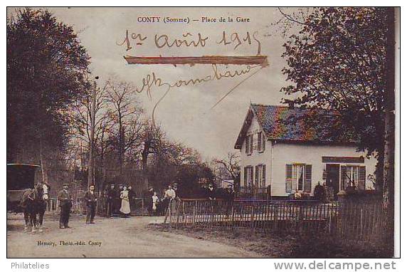 CONTY  PLACE DE LA GARE 1915 - Conty