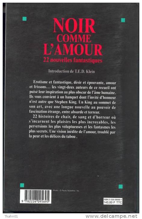 NOIR COMME L´AMOUR  " 22 NOUVELLES FANTASTIQUES " ALBIN-MICHEL GRAND-FORMAT DE 1998 - Albin Michel