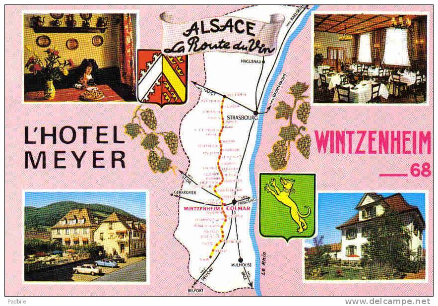 Carte Postale 68. Wintzenheim  Hotel Meyer  Trés Beau Plan - Wintzenheim