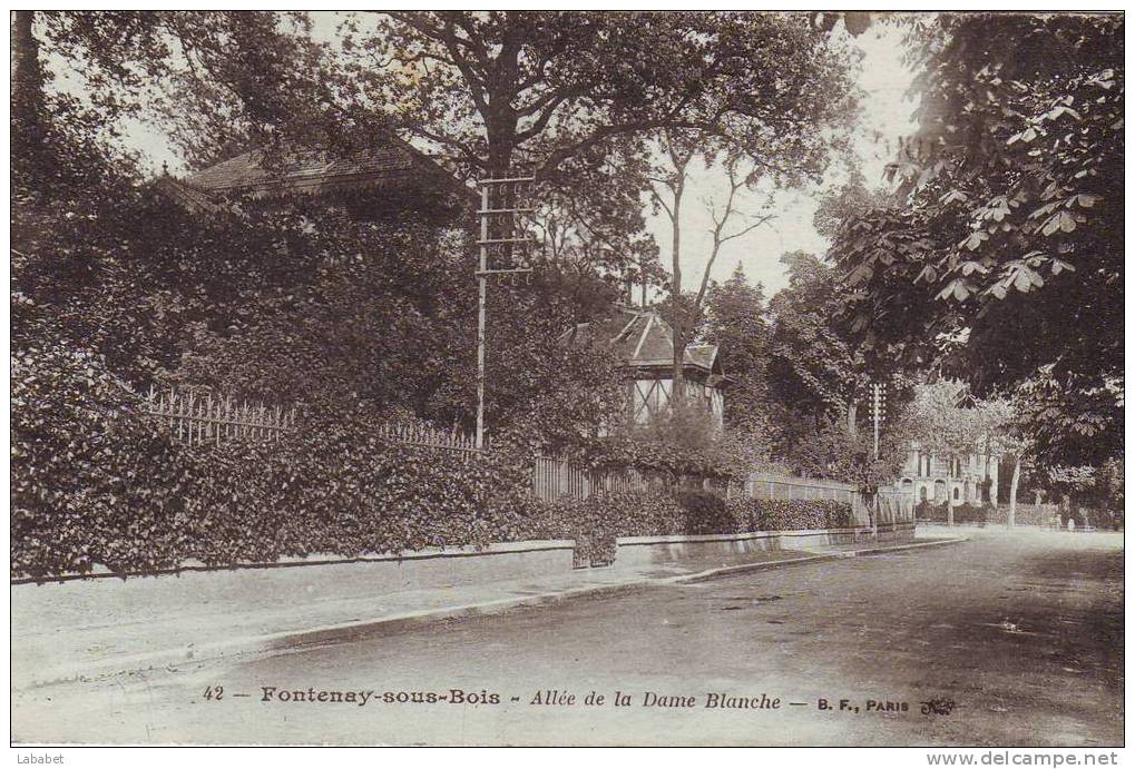 FONTENAY SOUS BOIS ALLEE DE LA DAME BLANCHE - Fontenay Sous Bois