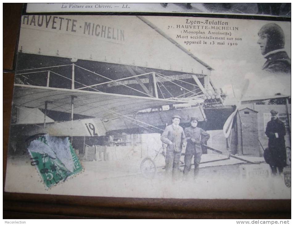 Lyon Aviation  Hauvette Michelin  Monoplan Antoinette Mort Accidentellement Sur Son Avion Le 13 Mai 1910 - Demonstraties