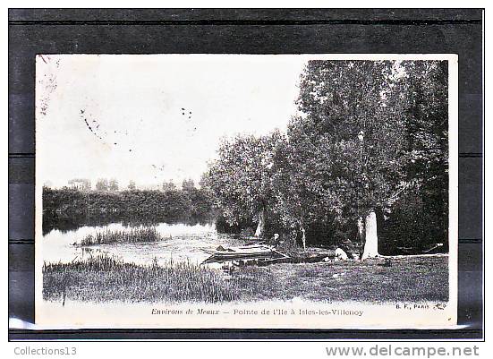 SEINE ET MARNE - Environs De Meaux - Pointe De L'Ile à Isles Les Villenoy - Villenoy