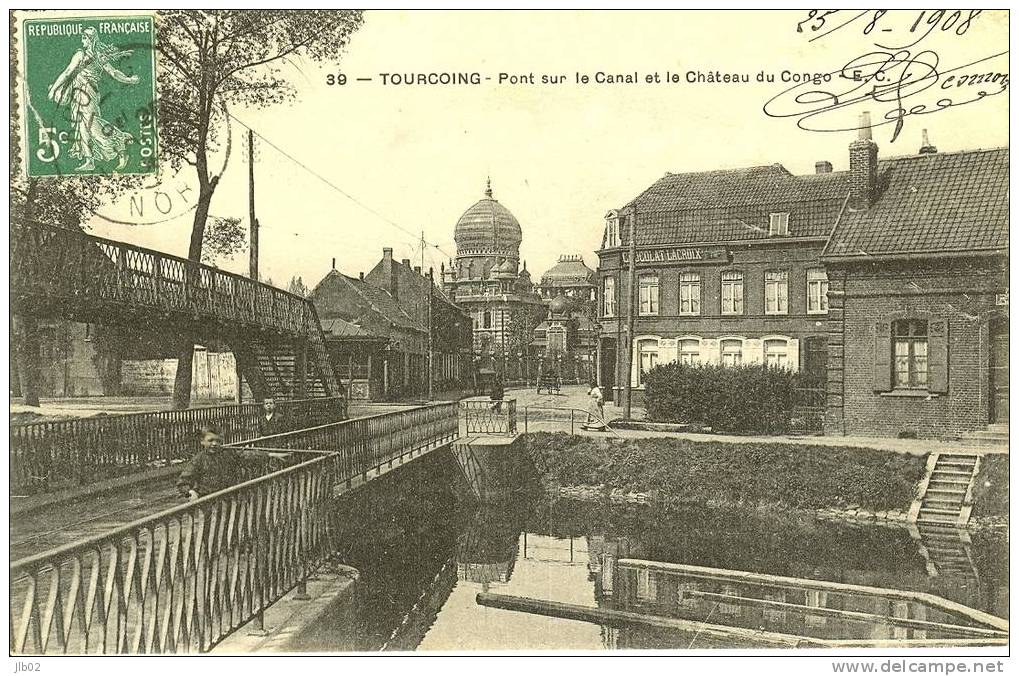 39 Tourcoing - Pont Sur Le Canal Et Le Chateau Du Congo - Tourcoing