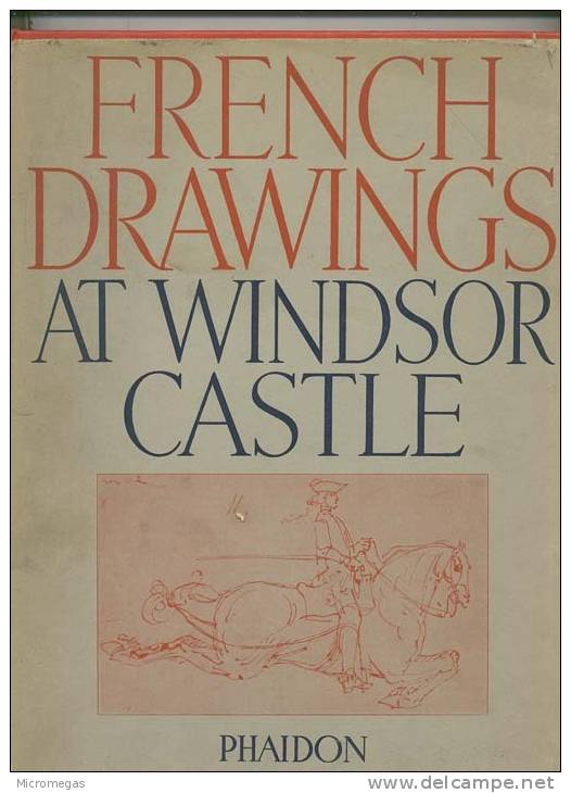 French Drawings At Windsor Castle - Ontwikkeling
