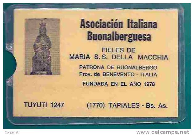 ITALIA - BUONALBERGO - Paese De BENEVENTO - FEDELI Di MARIA S.S. DELLA MACCHIA - ASSOCIACIONE  BUONALBERGUESA - Otros & Sin Clasificación