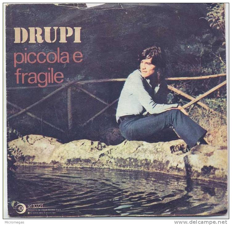 45T : Drupi : Piccola E Fragile. Che Estate. - Other - Italian Music