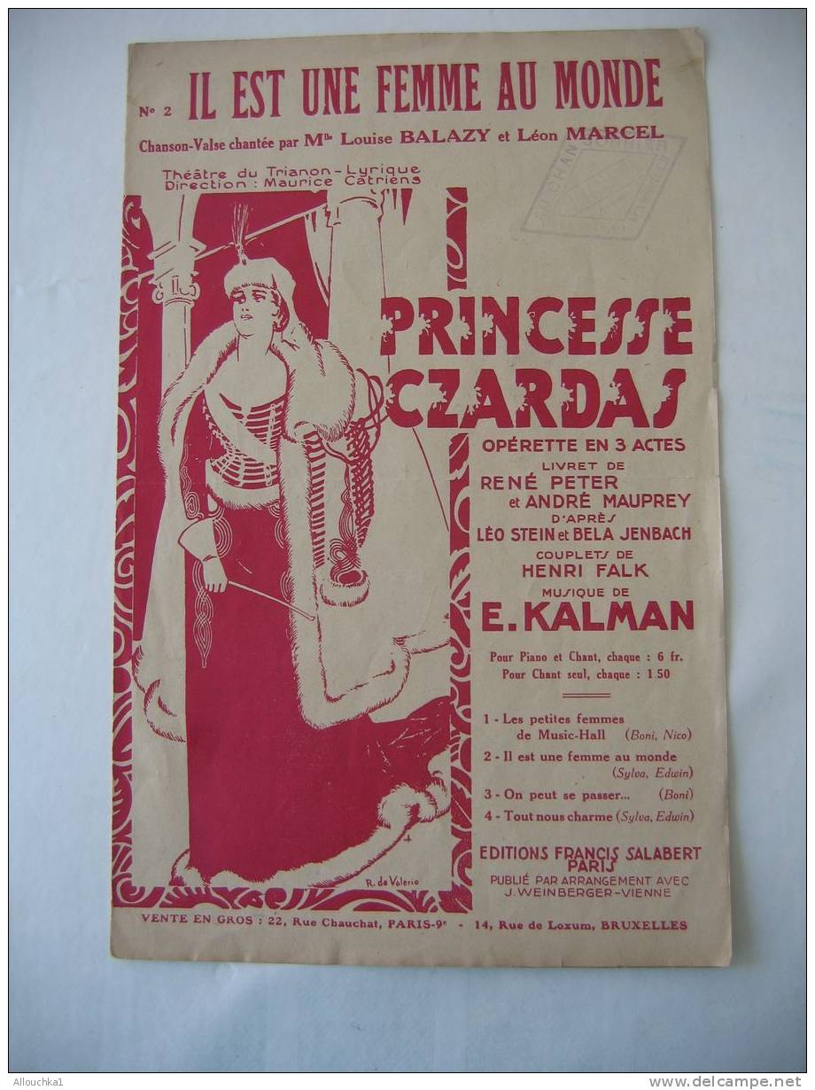 MUSIQUE- PARTITION:"IL EST UNE FEMME AU MONDE"PRINCESSE CZARDAS OPERETTE EN 3 ACTES EDITIONS. SALABERT - Opera