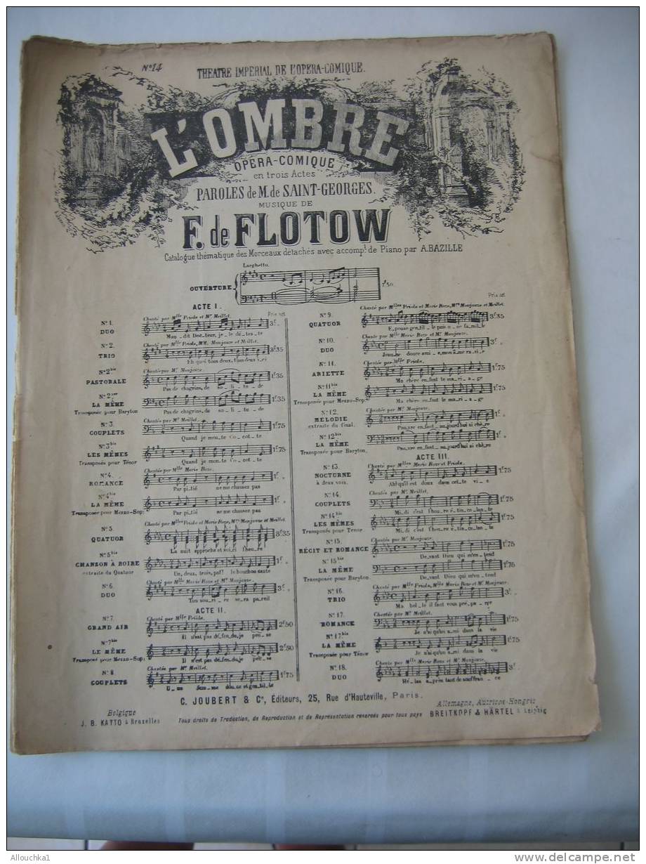 MUSIQUE- PARTITION:" L'OMBRE " OPERA COMIQUE -F.DE FLOTOW-ST GEORGES-CATALOGUE THEMATIQUE MORCEAUX DETACHES/7 PAGES - Opern